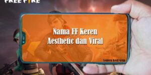 Nama FF Keren Aesthetic dan Viral