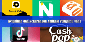 Kelebihan dan Kekurangan Aplikasi Penghasil Uang