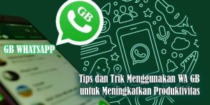 aplikasi gb whatsapp